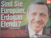 Bild - 02.08.2004: "Sind Sie Europer, Erdogan Efendi" - Teil 1