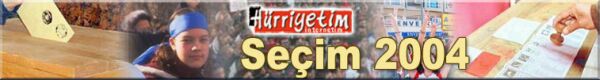 Hrriyet Secim 2004