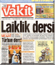 Vakit - 25.09.2003: "Laiklik Dersi"