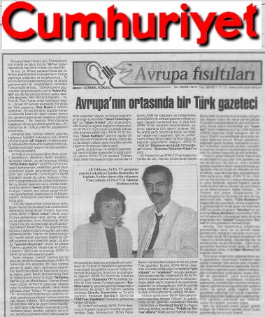 Cumhuriyet 14 Haziran 2002: AVRUPA'NIN ORTASINDA BiR TÜRK GAZETECi