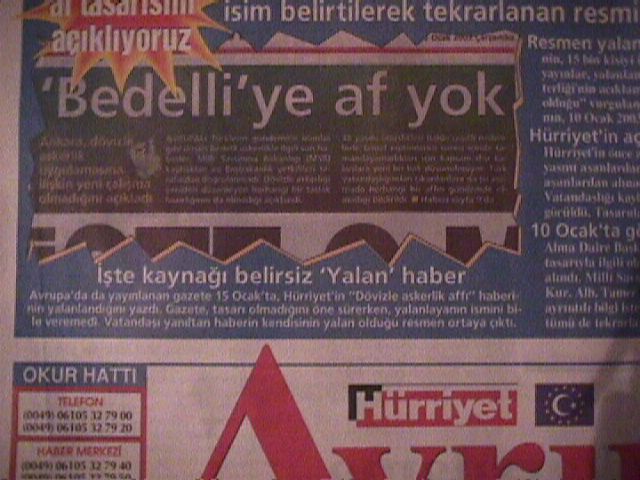 Hürriyet 18.01.2003: Iste Kaynagi Belirsiz YALAN HABER