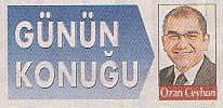 OZAN CEYHUN - KKTENDiNCi DiN TCCARLARI - Hrriyet - 28.12.2001